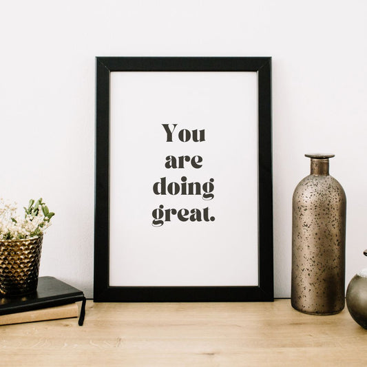 Minimalist Wall Art Printable,you are doing great - Digital Print