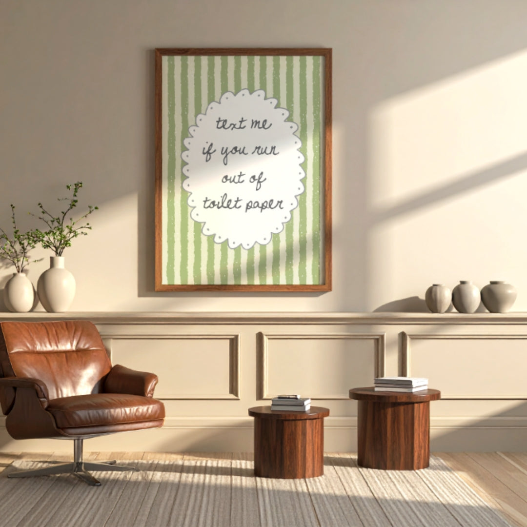 Text me if you run out of Toilet Paper Bedroom, Playroom Poster, Nursery Wall Decor- Digital Print