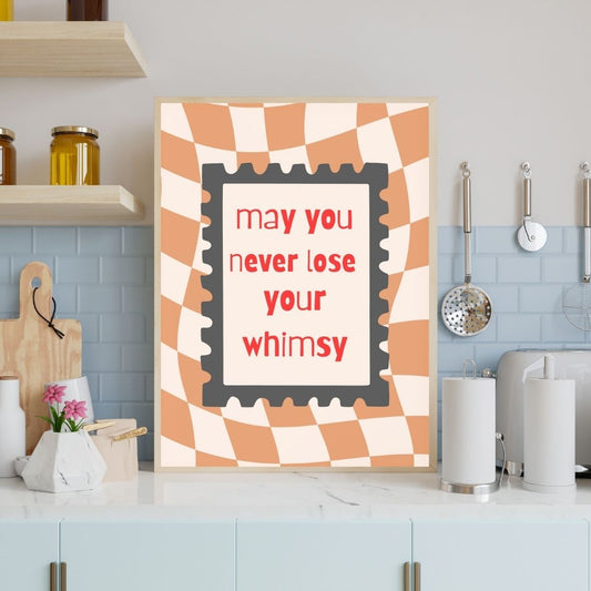 may you never lose your whimsy wall art print, whimsical art - Digital Print
