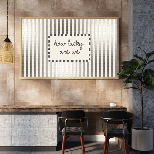 How Lucky Are we Quote Print, Vintage Stripe, Minimalist Home Decor - Digital Print