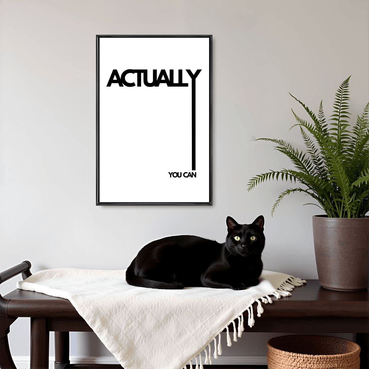 Actually you Can Minimal Wall Art - Digital Print