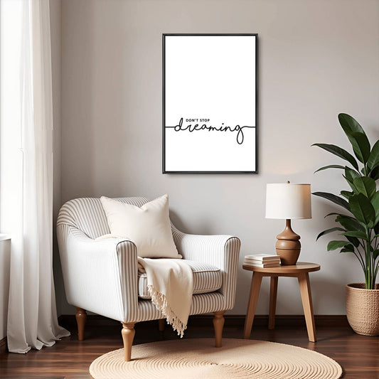 Don't Stop Dreaming Minimal Wall Art - Digital Print