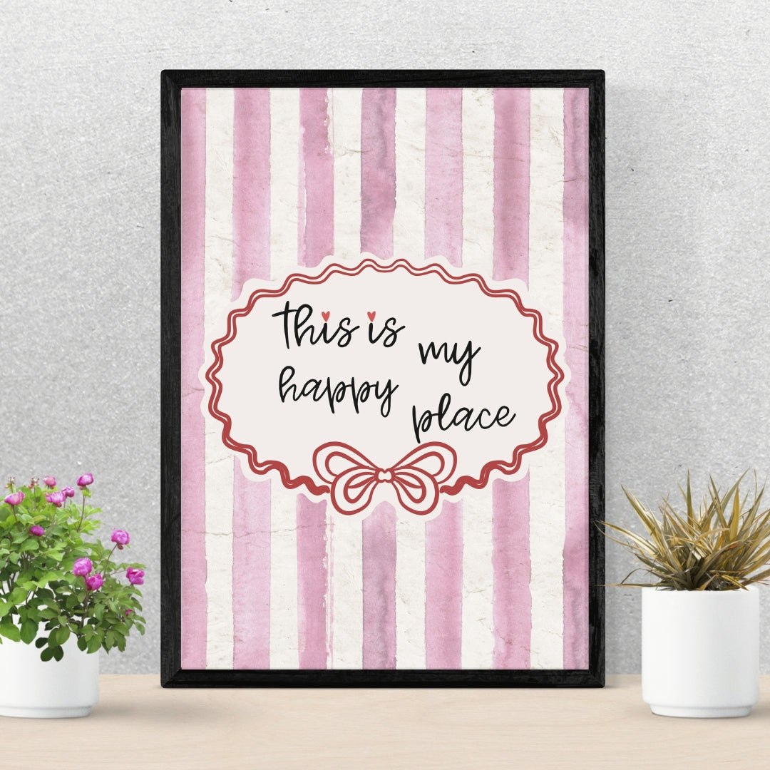 This Is My Happy Place Print, Retro Pink Striped Wall Art - Digital Print